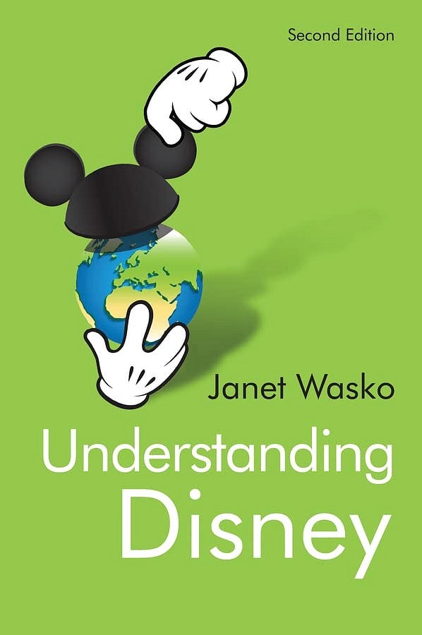 book cover of Understanding Disney by Janet Wasko