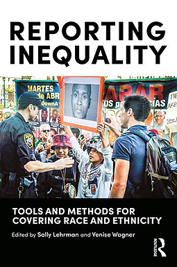 book cover of Reporting Inequality by Routledge Press