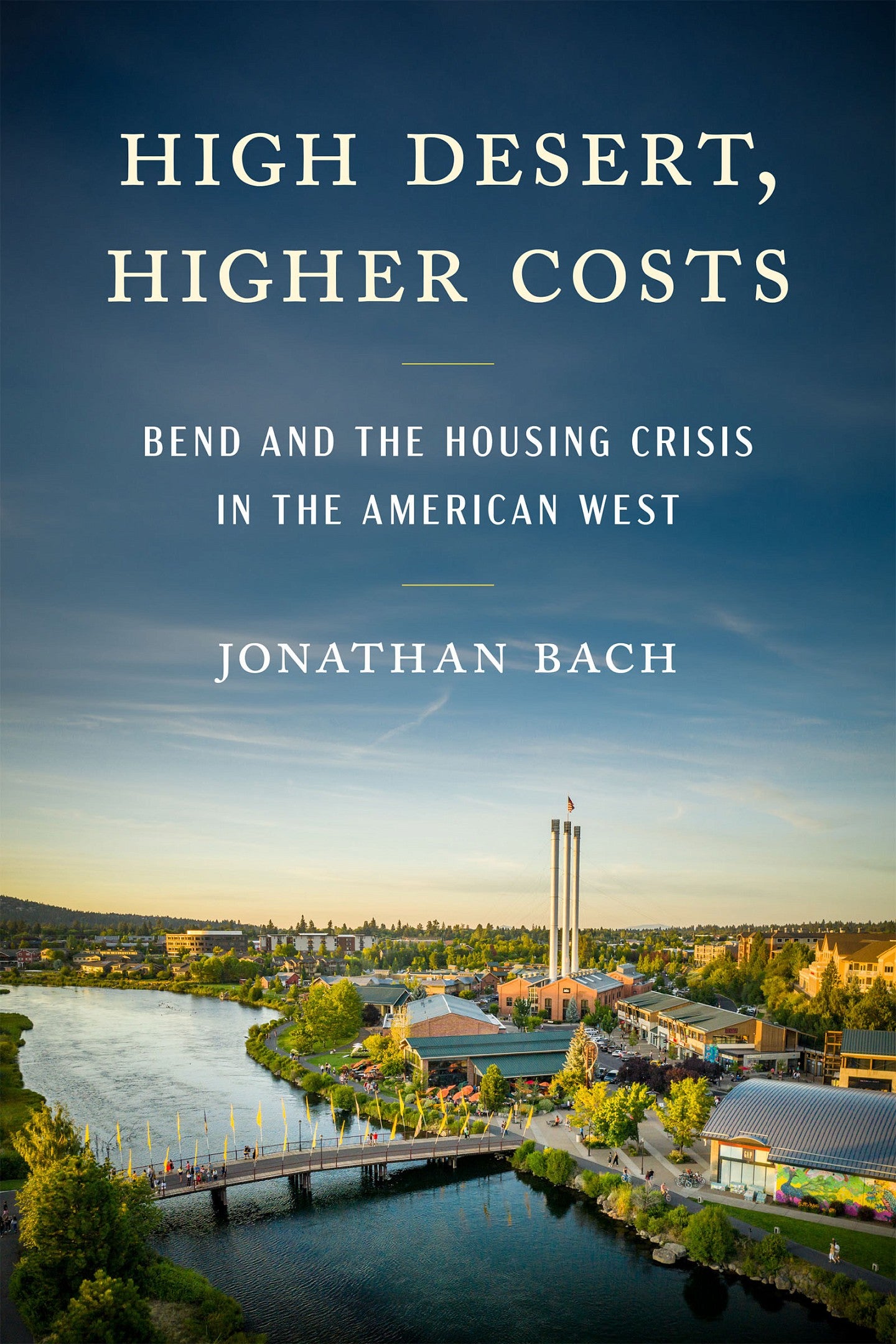 book cover of High Desert, Higher Costs by Jonathan Bach