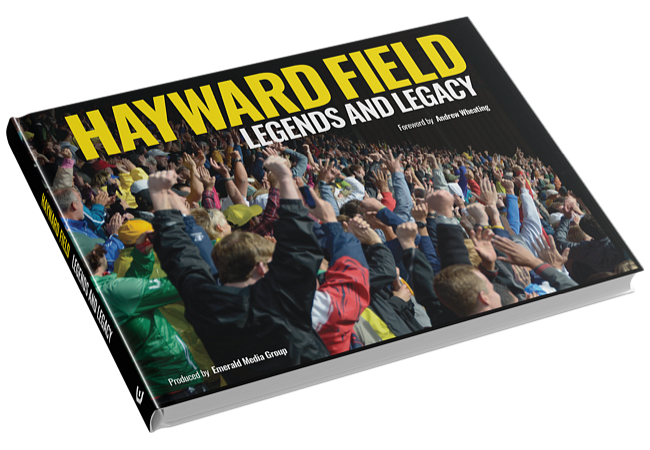 Hayward Field Legends and Legacy book cover