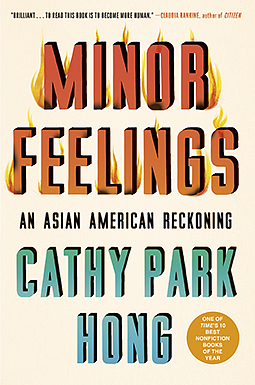 Minor Feelings by Cathy Park Hong book cover