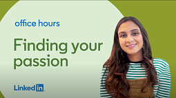 Graphic that says "office hours Finding your passion linkedin" with a photo of Zaria Parvez
